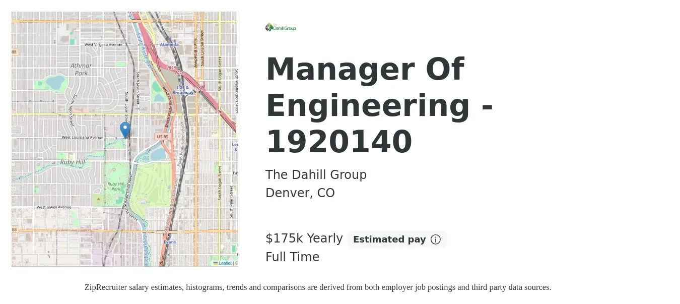 The Dahill Group job posting for a Manager Of Engineering - 1920140 in Denver, CO with a salary of $175,000 Yearly with a map of Denver location.