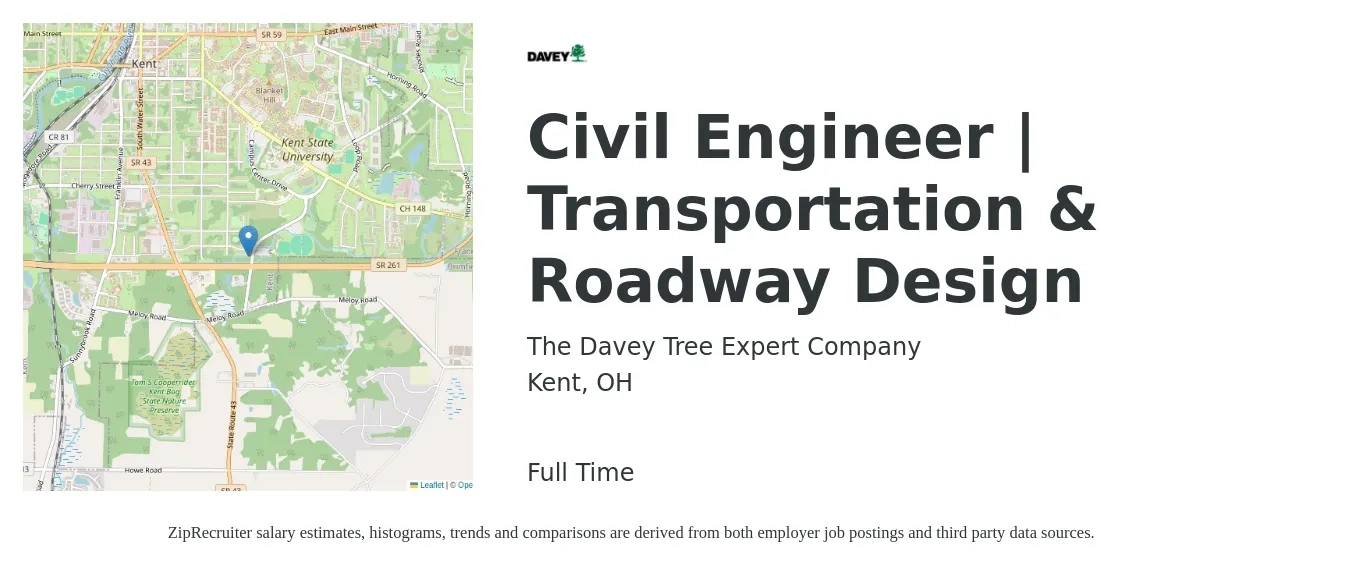The Davey Tree Expert Company job posting for a Civil Engineer | Transportation & Roadway Design in Kent, OH with a salary of $70,200 to $104,900 Yearly with a map of Kent location.