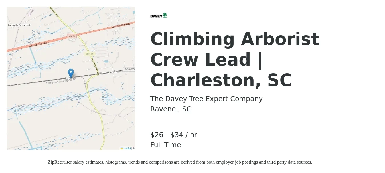 The Davey Tree Expert Company job posting for a Climbing Arborist Crew Lead | Charleston, SC in Ravenel, SC with a salary of $28 to $36 Hourly with a map of Ravenel location.
