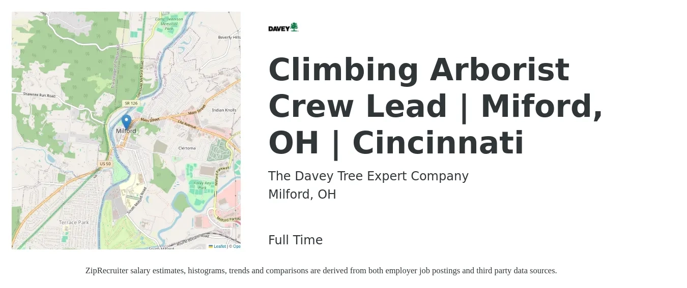 The Davey Tree Expert Company job posting for a Climbing Arborist Crew Lead | Miford, OH | Cincinnati in Milford, OH with a salary of $20 to $30 Hourly with a map of Milford location.