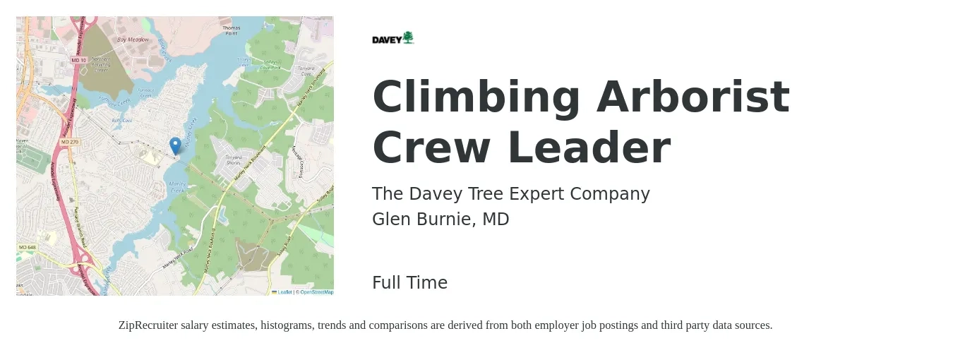 The Davey Tree Expert Company job posting for a Climbing Arborist Crew leader in Glen Burnie, MD with a salary of $23 to $38 Hourly with a map of Glen Burnie location.