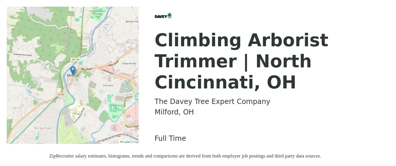 The Davey Tree Expert Company job posting for a Climbing Arborist Trimmer | North Cincinnati, OH in Milford, OH with a salary of $20 to $30 Hourly with a map of Milford location.