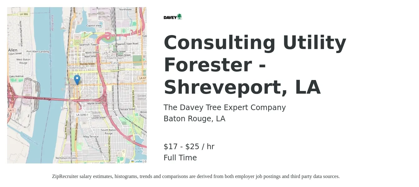 The Davey Tree Expert Company job posting for a Consulting Utility Forester - Shreveport, LA in Baton Rouge, LA with a salary of $18 to $27 Hourly with a map of Baton Rouge location.