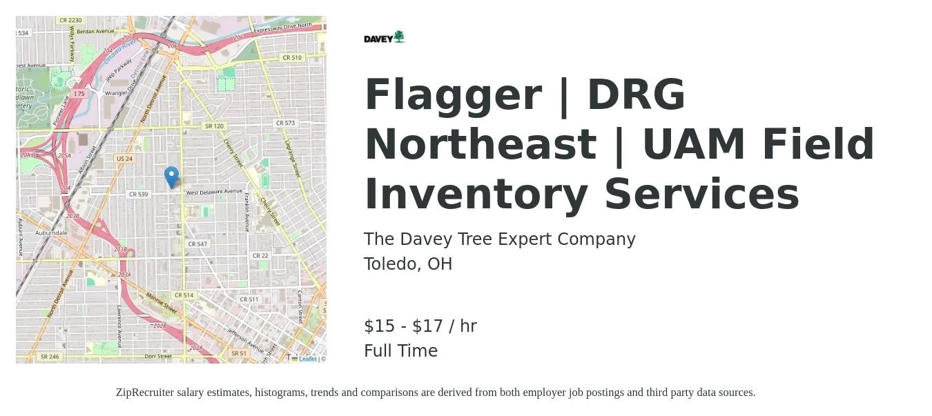 The Davey Tree Expert Company job posting for a Flagger | DRG Northeast | UAM Field Inventory Services in Toledo, OH with a salary of $16 to $18 Hourly with a map of Toledo location.