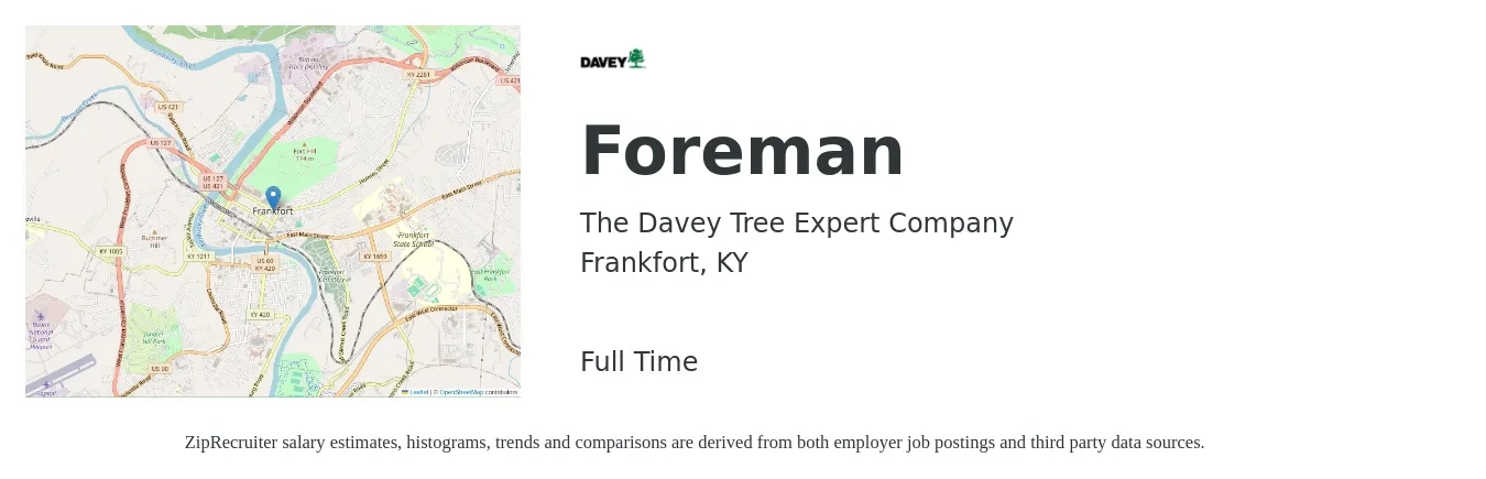 The Davey Tree Expert Company job posting for a Foreman in Frankfort, KY with a salary of $22 to $30 Hourly with a map of Frankfort location.