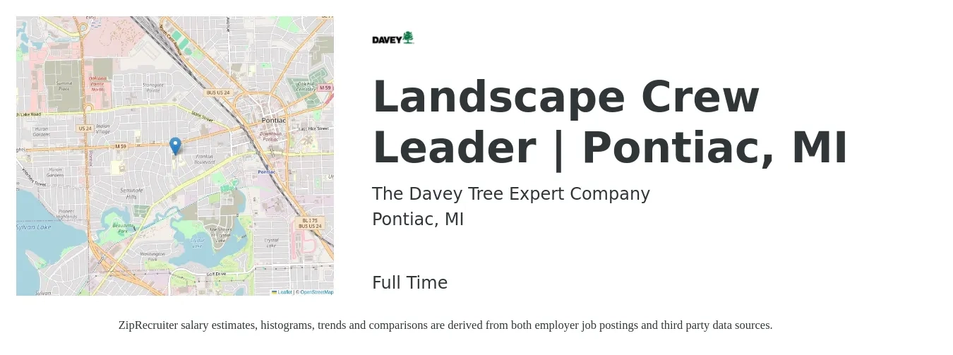 The Davey Tree Expert Company job posting for a Landscape Crew Leader | Pontiac, MI in Pontiac, MI with a salary of $18 to $22 Hourly with a map of Pontiac location.