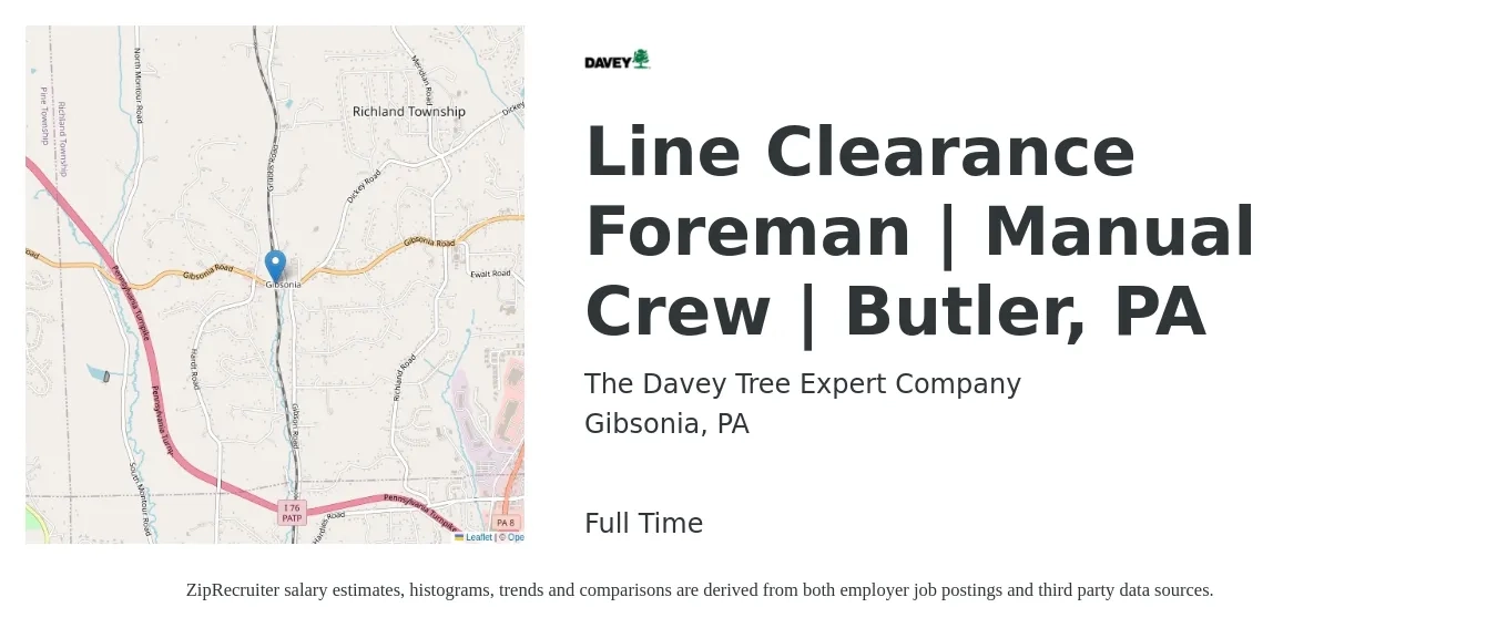 The Davey Tree Expert Company job posting for a Line Clearance Foreman | Manual Crew | Butler, PA in Gibsonia, PA with a salary of $16 to $21 Hourly with a map of Gibsonia location.