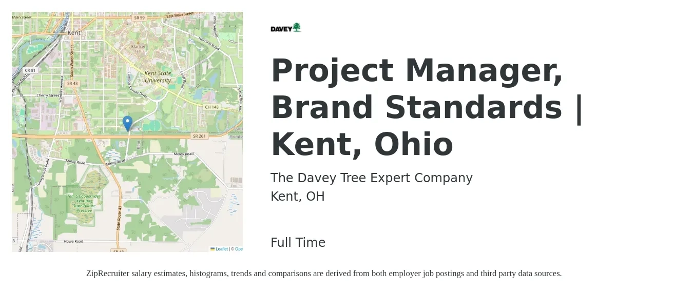 The Davey Tree Expert Company job posting for a Project Manager, Brand Standards | Kent, Ohio in Kent, OH with a salary of $50,600 to $99,400 Yearly with a map of Kent location.