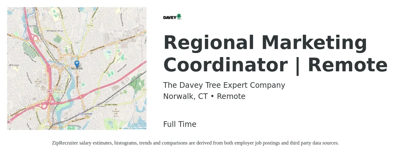 The Davey Tree Expert Company job posting for a Regional Marketing Coordinator | Remote in Norwalk, CT with a salary of $50,200 to $79,800 Yearly with a map of Norwalk location.
