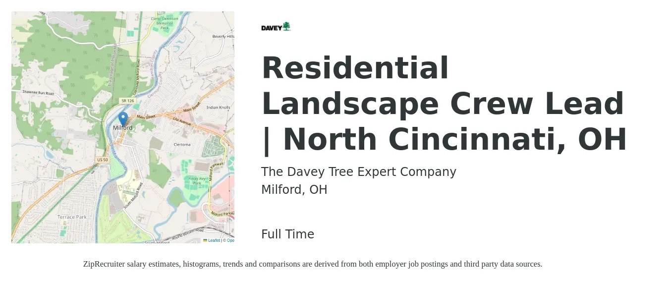 The Davey Tree Expert Company job posting for a Residential Landscape Crew Lead | North Cincinnati, OH in Milford, OH with a salary of $16 to $20 Hourly with a map of Milford location.