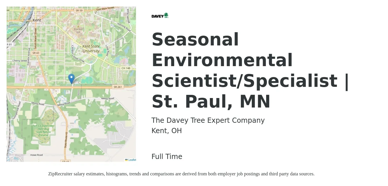 The Davey Tree Expert Company job posting for a Seasonal Environmental Scientist/Specialist | St. Paul, MN in Kent, OH with a salary of $68,400 to $89,800 Yearly with a map of Kent location.