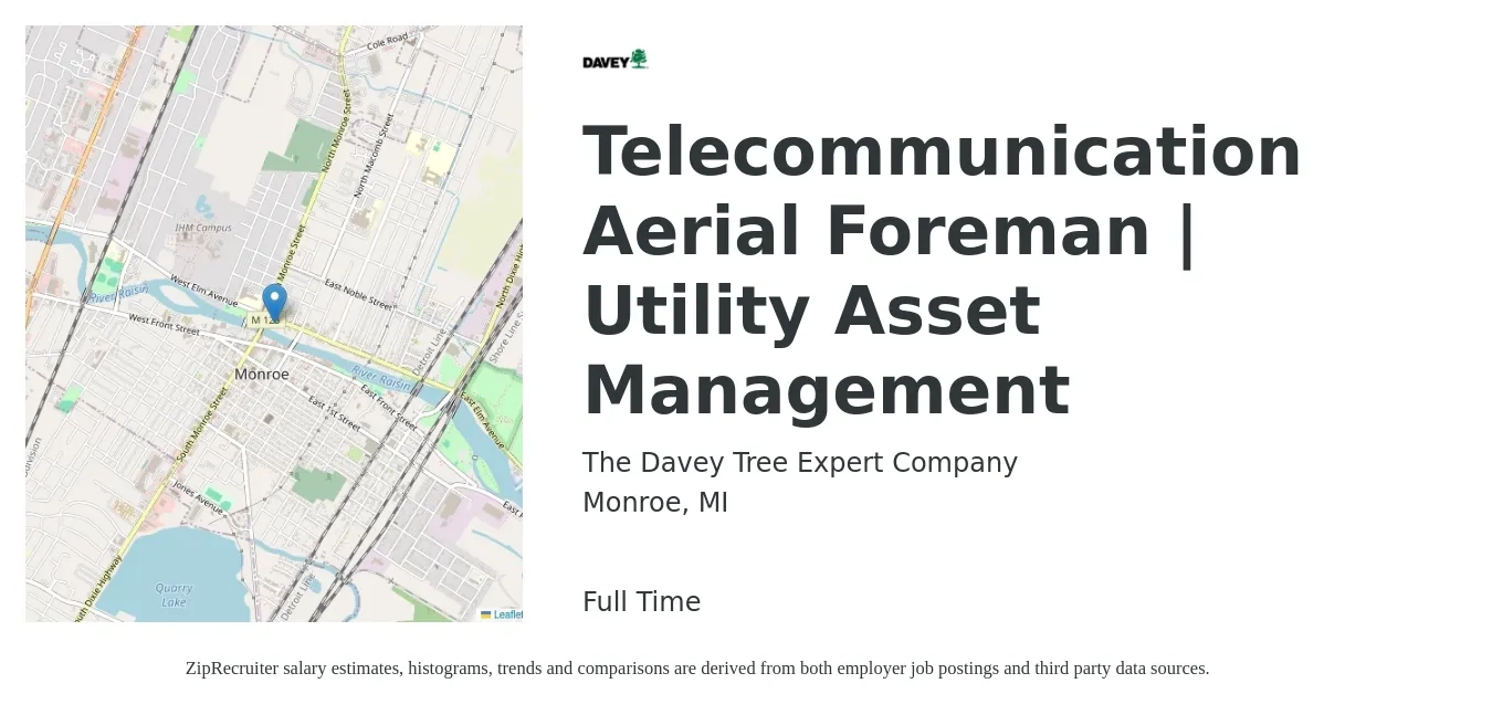 The Davey Tree Expert Company job posting for a Telecommunication Aerial Foreman | Utility Asset Management in Monroe, MI with a salary of $25 to $39 Hourly with a map of Monroe location.