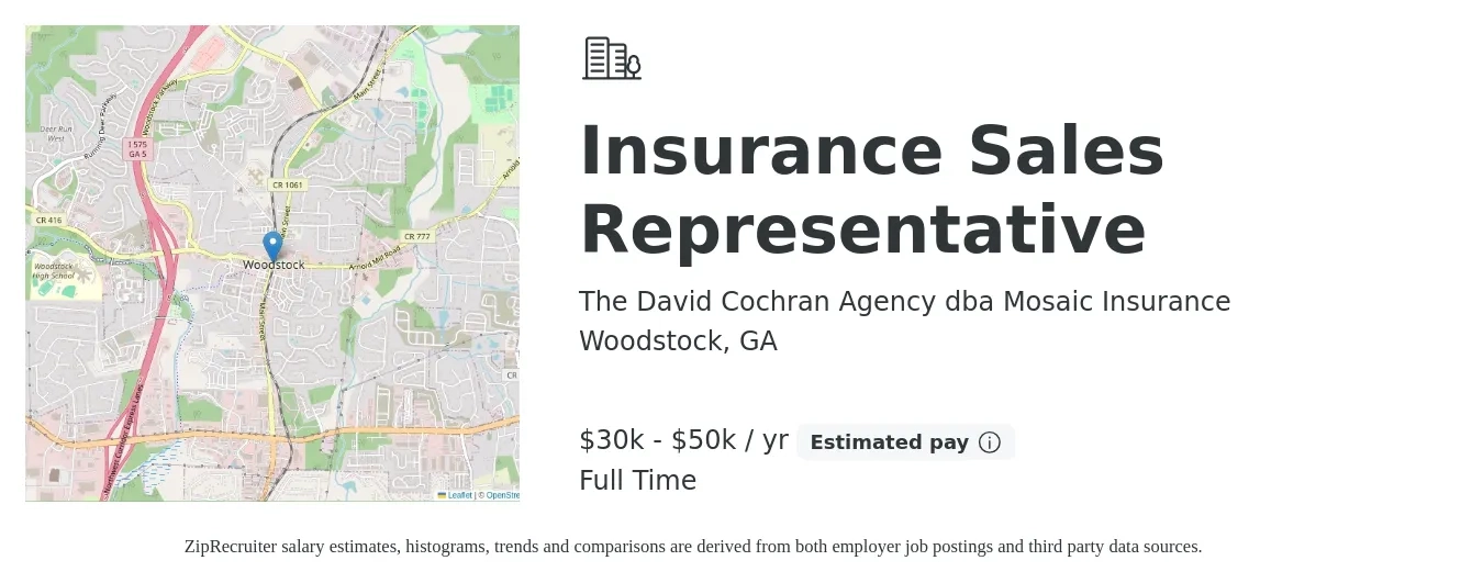 The David Cochran Agency dba Mosaic Insurance job posting for a Insurance Sales Representative in Woodstock, GA with a salary of $30,000 to $50,000 Yearly with a map of Woodstock location.