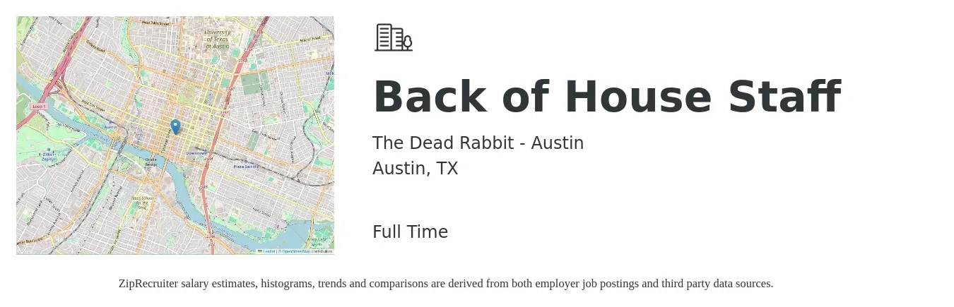The Dead Rabbit - Austin job posting for a Back of House Staff in Austin, TX with a salary of $15 to $18 Hourly with a map of Austin location.