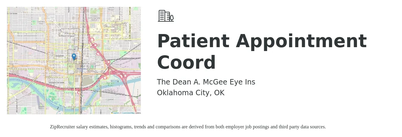 The Dean A. McGee Eye Ins job posting for a Patient Appointment Coord in Oklahoma City, OK with a salary of $15 to $20 Hourly with a map of Oklahoma City location.
