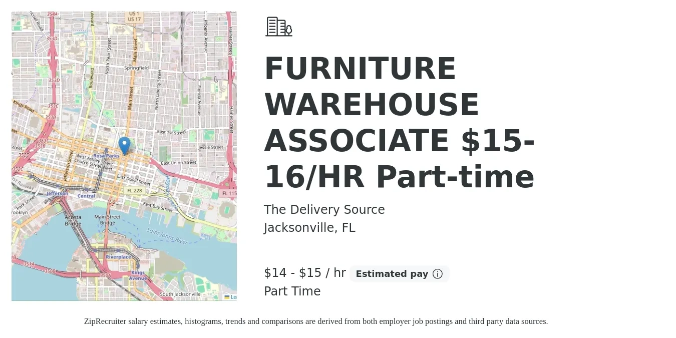 The Delivery Source job posting for a FURNITURE WAREHOUSE ASSOCIATE $15-16/HR Part-time in Jacksonville, FL with a salary of $15 to $16 Hourly with a map of Jacksonville location.