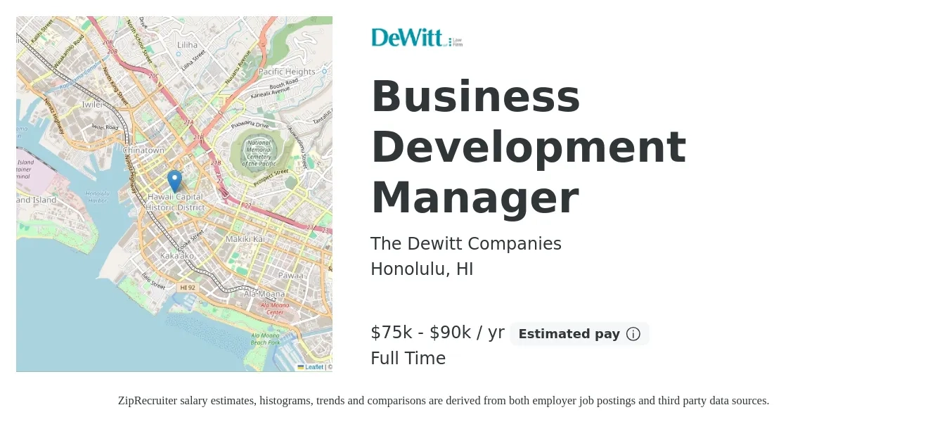 The DeWitt Companies job posting for a Business Development Manager in Honolulu, HI with a salary of $75,000 to $90,000 Yearly with a map of Honolulu location.