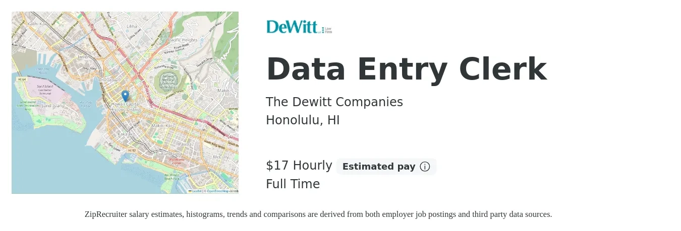The Dewitt Companies job posting for a Data Entry Clerk in Honolulu, HI with a salary of $18 Hourly with a map of Honolulu location.