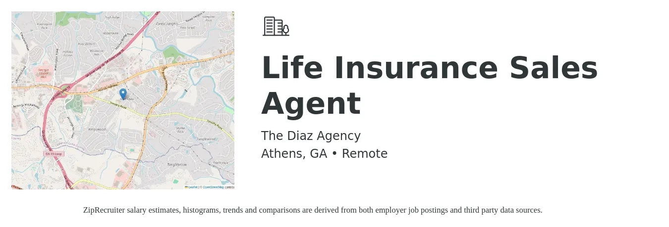 The Diaz Agency job posting for a Life Insurance Sales Agent in Athens, GA with a salary of $85,800 to $111,300 Yearly with a map of Athens location.