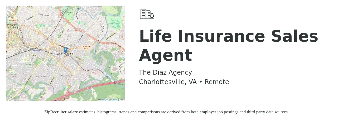 The Diaz Agency job posting for a Life Insurance Sales Agent in Charlottesville, VA with a salary of $96,000 to $124,500 Yearly with a map of Charlottesville location.