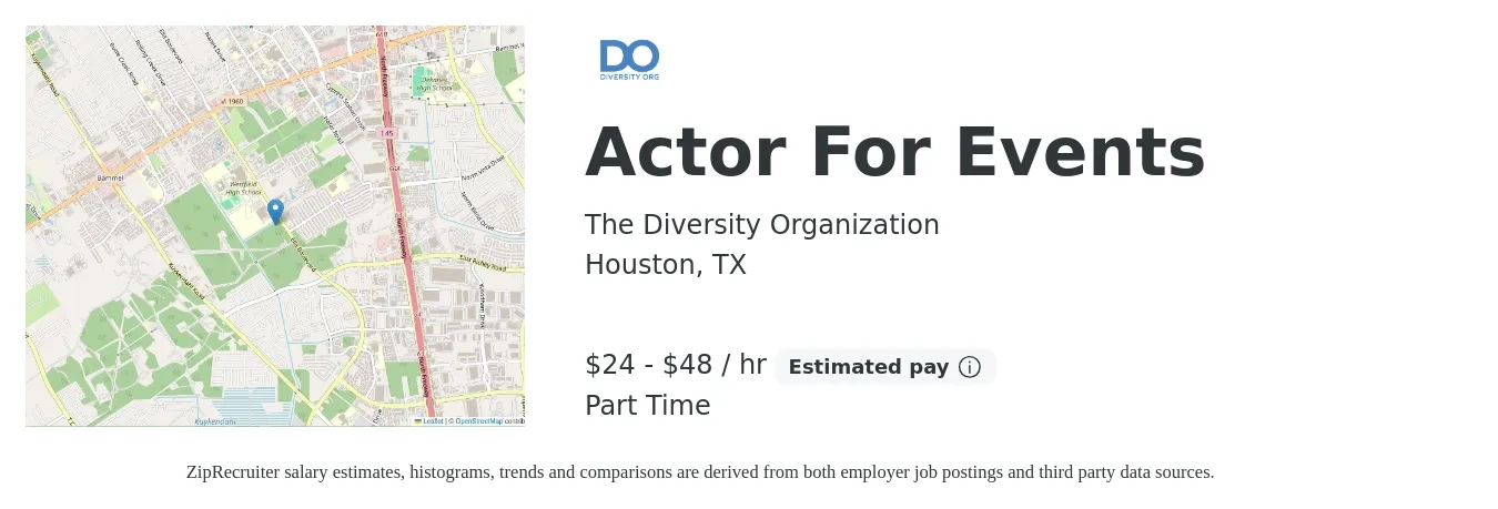 The Diversity Organization job posting for a Actor For Events in Houston, TX with a salary of $25 to $50 Hourly with a map of Houston location.