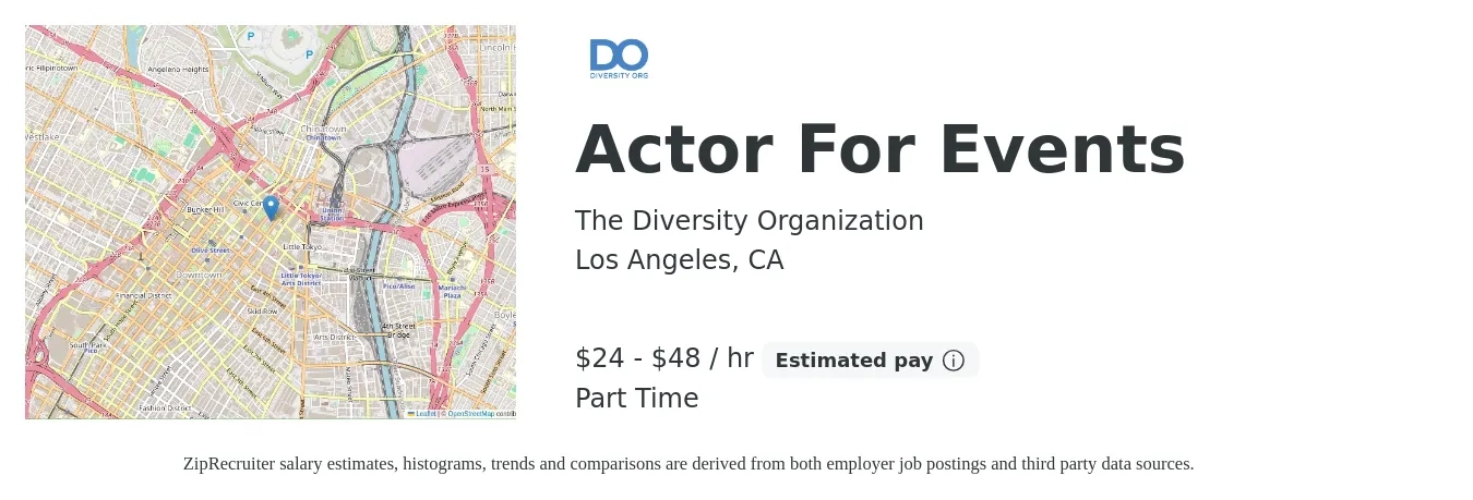The Diversity Organization job posting for a Actor For Events in Los Angeles, CA with a salary of $25 to $50 Hourly with a map of Los Angeles location.