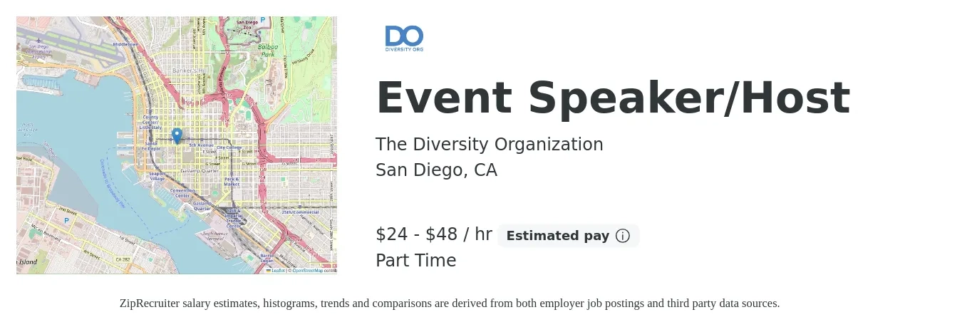 The Diversity Organization job posting for a Event Speaker/Host in San Diego, CA with a salary of $25 to $50 Hourly with a map of San Diego location.