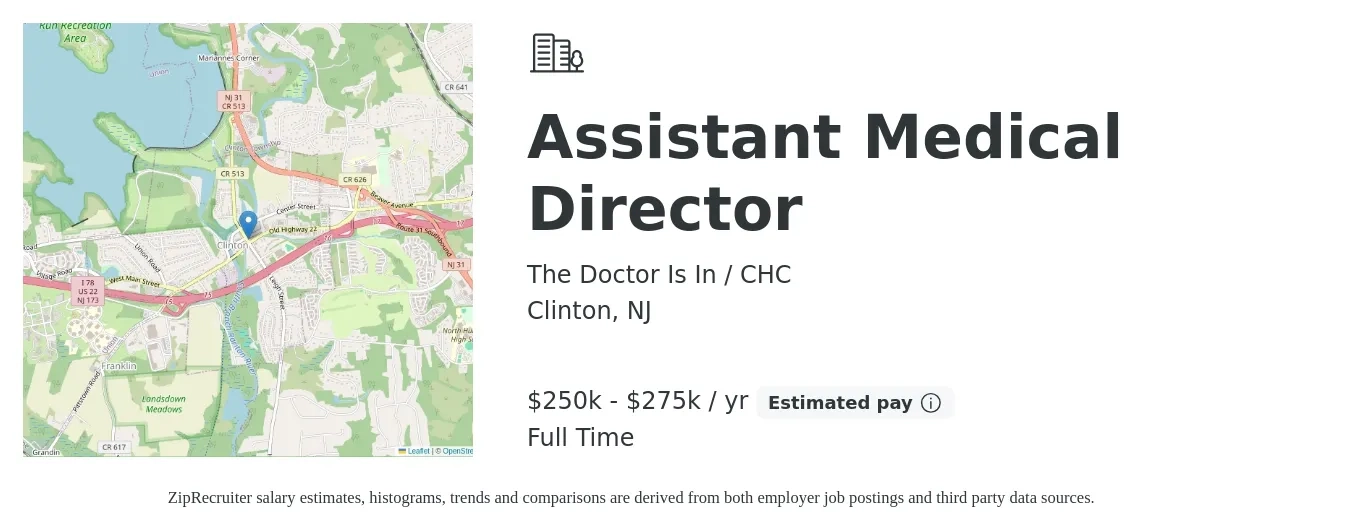 The Doctor Is In / CHC job posting for a Assistant Medical Director in Clinton, NJ with a salary of $250,000 to $275,000 Yearly with a map of Clinton location.