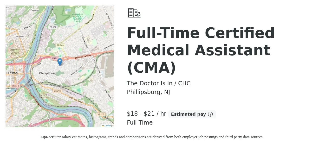 The Doctor Is In / CHC job posting for a Full-Time Certified Medical Assistant (CMA) in Phillipsburg, NJ with a salary of $19 to $22 Hourly with a map of Phillipsburg location.