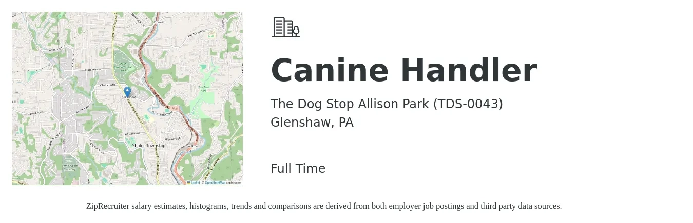 The Dog Stop Allison Park (TDS-0043) job posting for a Canine Handler in Glenshaw, PA with a salary of $13 to $16 Hourly with a map of Glenshaw location.