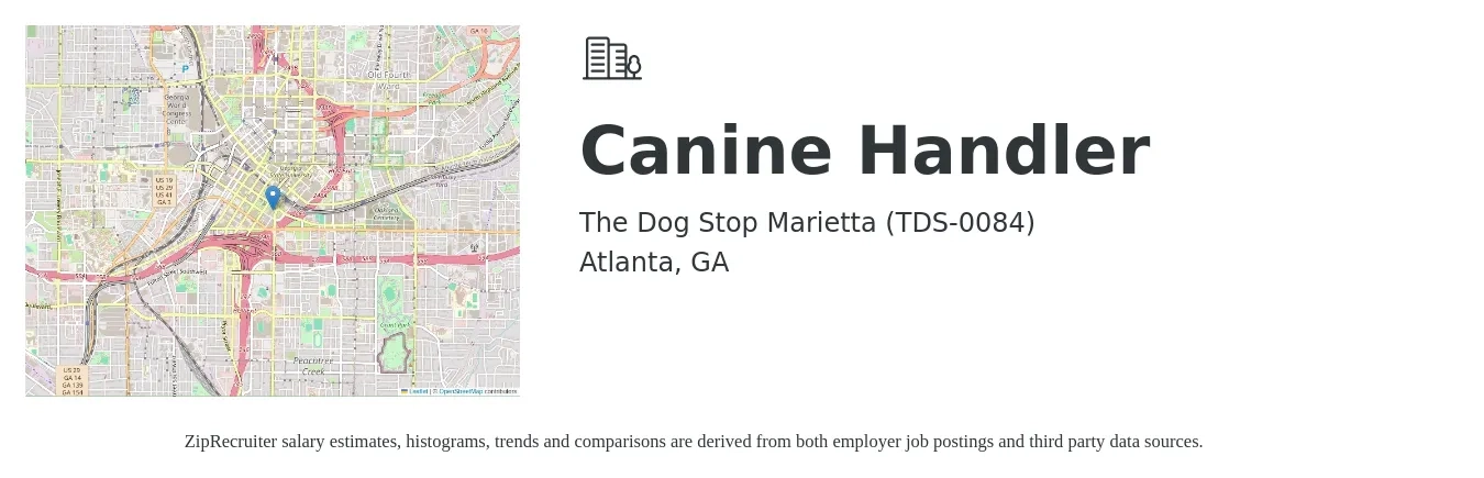 The Dog Stop Marietta (TDS-0084) job posting for a Canine Handler in Atlanta, GA with a salary of $12 to $14 Hourly with a map of Atlanta location.