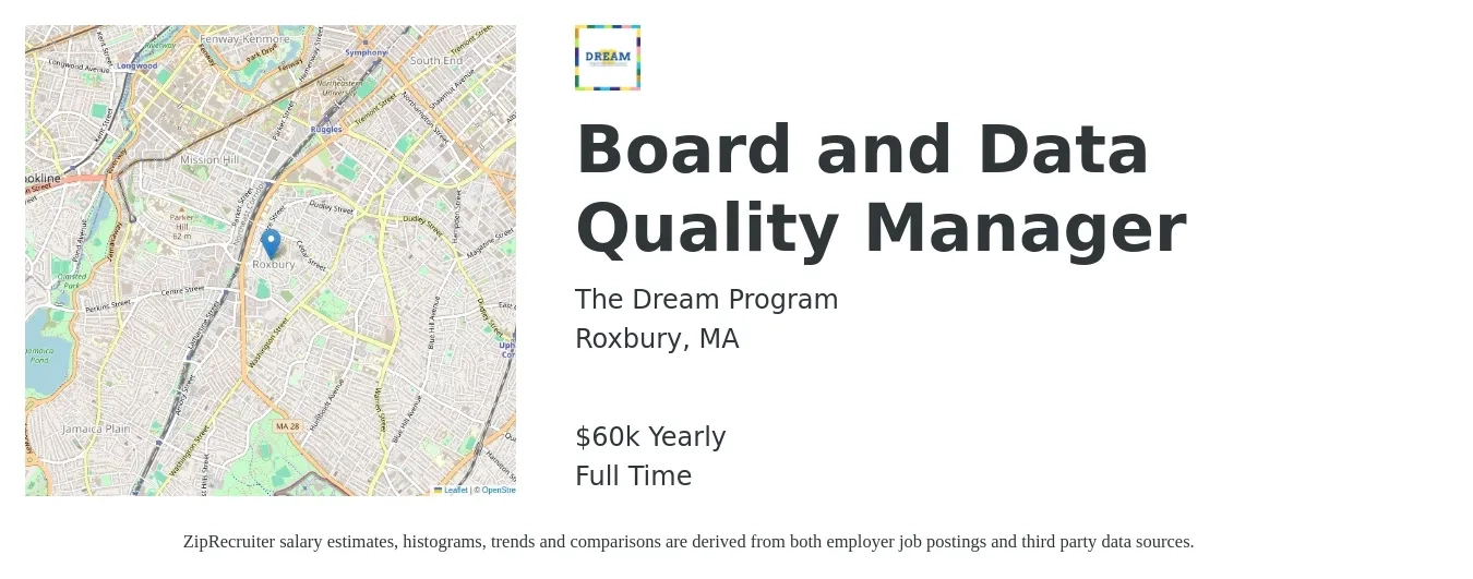 The Dream Program job posting for a Board and Data Quality Manager in Roxbury, MA with a salary of $60,000 Yearly with a map of Roxbury location.