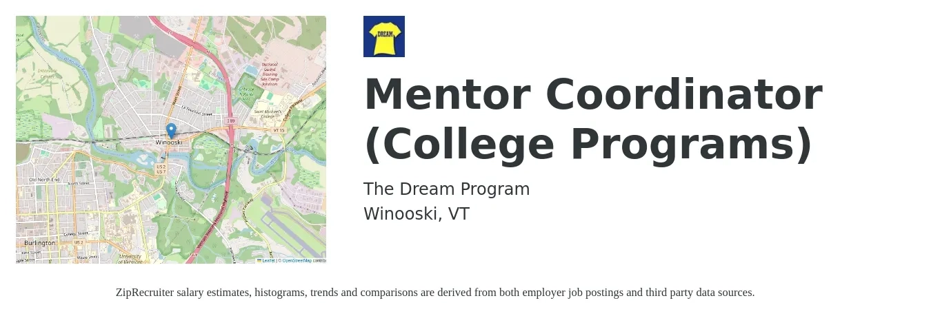 The Dream Program job posting for a Mentor Coordinator (College Programs) in Winooski, VT with a salary of $792 Weekly with a map of Winooski location.