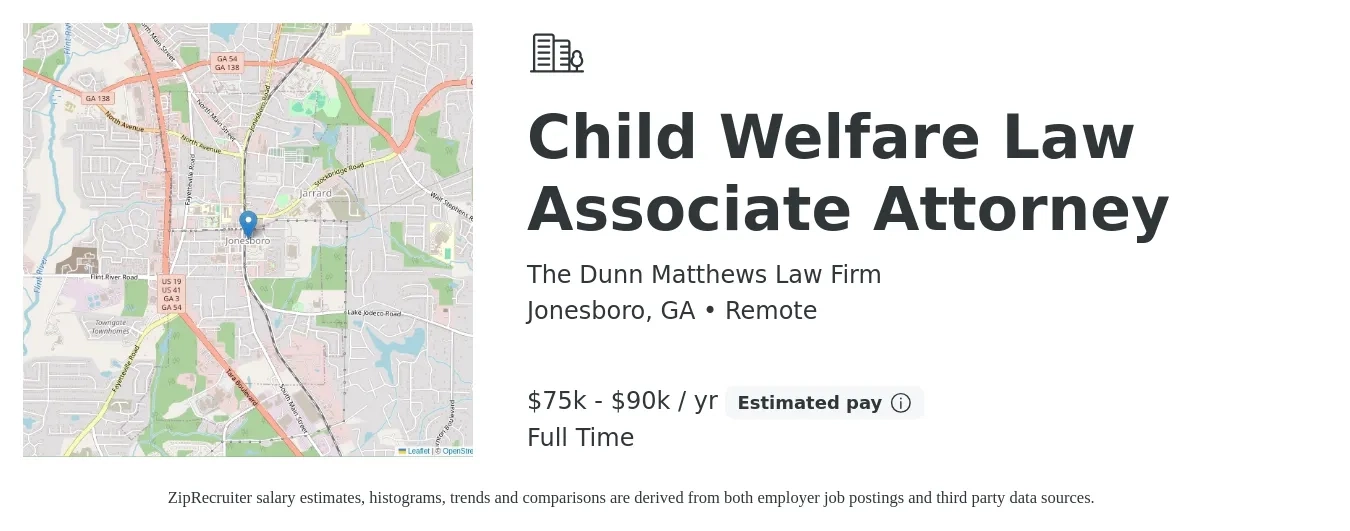 The Dunn Matthews Law Firm job posting for a Child Welfare Law Associate Attorney in Jonesboro, GA with a salary of $75,000 to $90,000 Yearly and benefits including pto with a map of Jonesboro location.