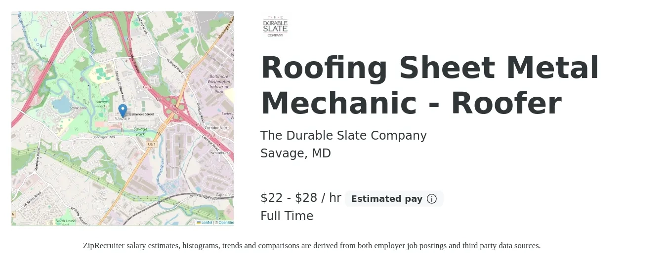 The Durable Slate Company job posting for a Roofing Sheet Metal Mechanic - Roofer in Savage, MD with a salary of $23 to $30 Hourly with a map of Savage location.