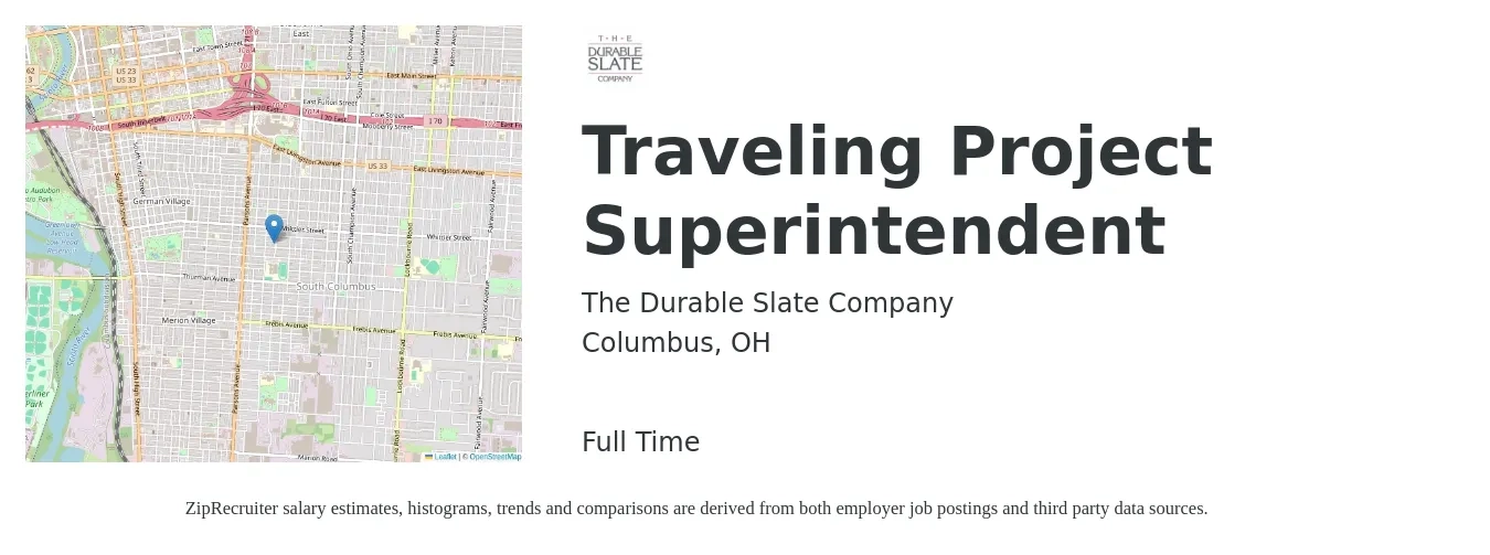 The Durable Slate Company job posting for a Traveling Project Superintendent in Columbus, OH with a salary of $25 to $40 Hourly with a map of Columbus location.