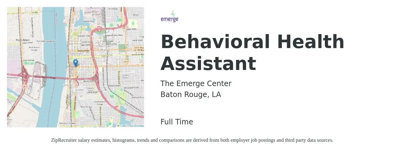 The Emerge Center job posting for a Behavioral Health Assistant in Baton Rouge, LA with a salary of $14 to $21 Hourly with a map of Baton Rouge location.
