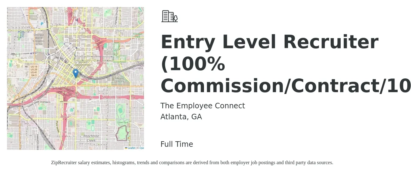 The Employee Connect job posting for a Entry Level Recruiter (100% Commission/Contract/1099) in Atlanta, GA with a salary of $34,600 to $45,700 Yearly with a map of Atlanta location.