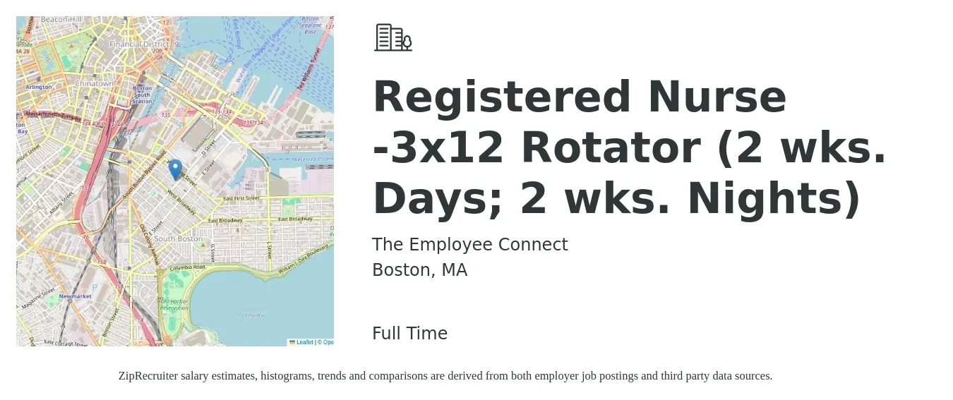 The Employee Connect job posting for a Registered Nurse -3x12 Rotator (2 wks. Days; 2 wks. Nights) in Boston, MA with a salary of $2,190 to $3,410 Weekly with a map of Boston location.
