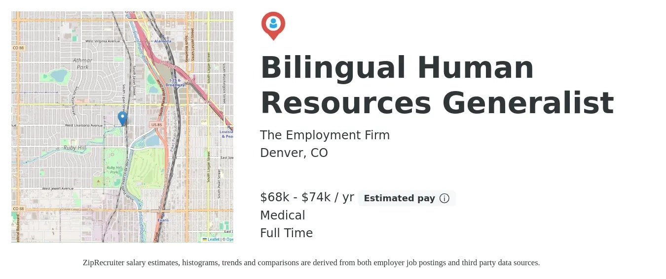 The Employment Firm job posting for a Bilingual Human Resources Generalist in Denver, CO with a salary of $68,000 to $74,000 Yearly and benefits including medical, pto, and retirement with a map of Denver location.