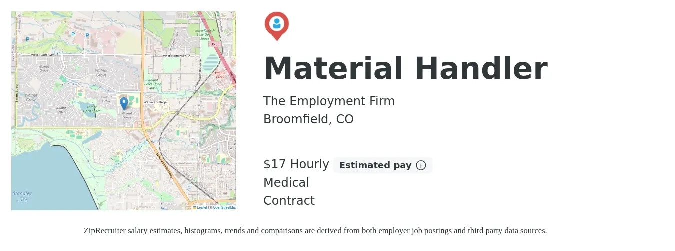 The Employment Firm job posting for a Material Handler in Broomfield, CO with a salary of $18 to $19 Hourly and benefits including medical, pto, and retirement with a map of Broomfield location.