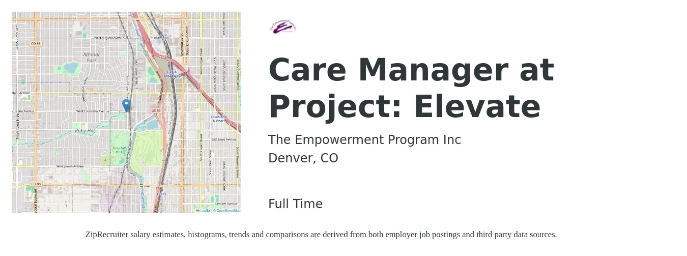 The Empowerment Program Inc job posting for a Care Manager at Project: Elevate in Denver, CO with a salary of $50,000 Yearly with a map of Denver location.