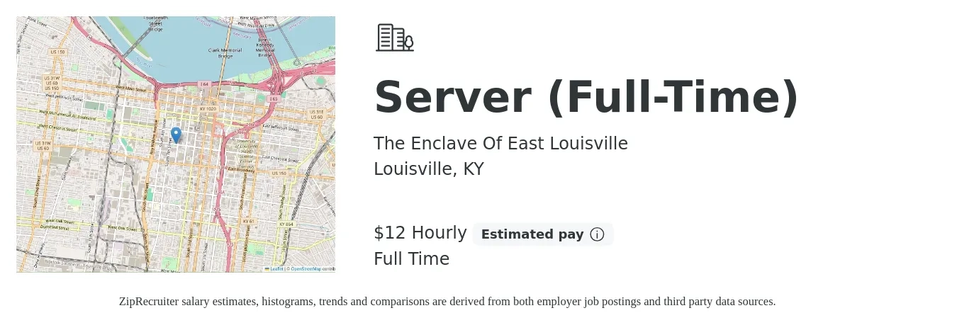 The Enclave Of East Louisville job posting for a Server (Full-Time) in Louisville, KY with a salary of $14 Hourly with a map of Louisville location.