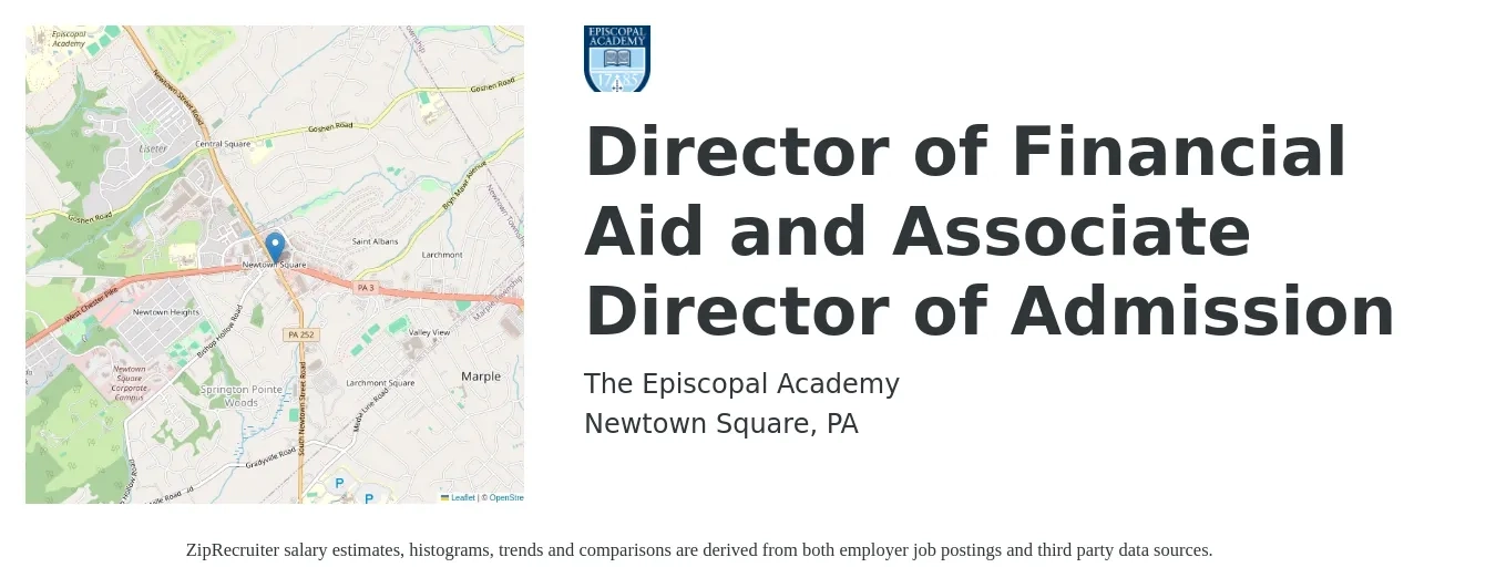 The Episcopal Academy job posting for a Director of Financial Aid and Associate Director of Admission in Newtown Square, PA with a salary of $52,600 to $71,300 Yearly with a map of Newtown Square location.