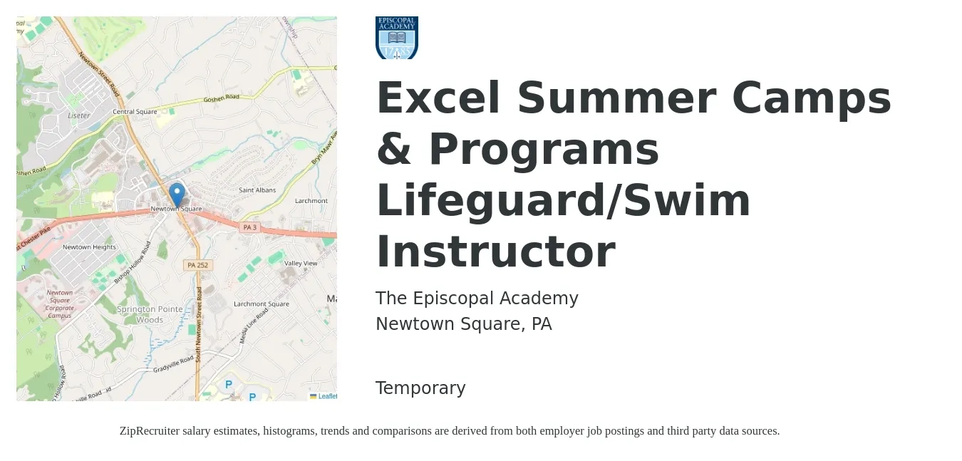 The Episcopal Academy job posting for a Excel Summer Camps & Programs Lifeguard/Swim Instructor in Newtown Square, PA with a salary of $14 to $18 Hourly with a map of Newtown Square location.