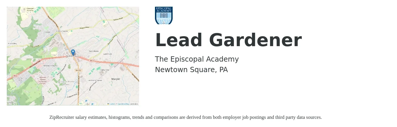 The Episcopal Academy job posting for a Lead Gardener in Newtown Square, PA with a salary of $17 to $24 Hourly with a map of Newtown Square location.
