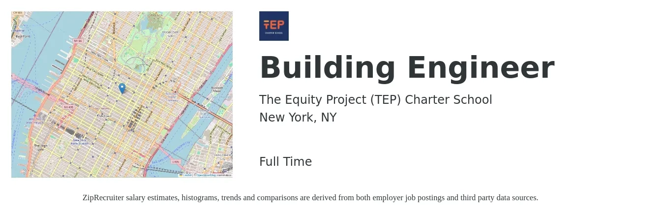 The Equity Project (TEP) Charter School job posting for a Building Engineer in New York, NY with a salary of $105,000 to $120,000 Yearly with a map of New York location.