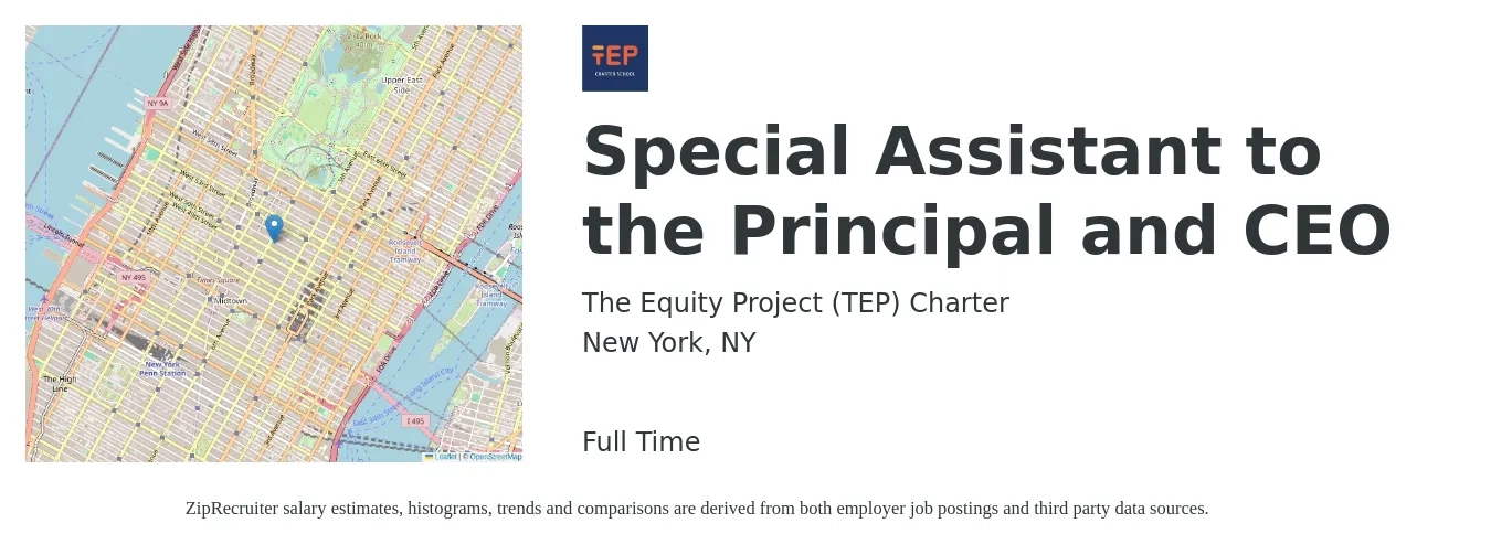 The Equity Project (TEP) Charter job posting for a Special Assistant to the Principal and CEO in New York, NY with a salary of $75,500 to $107,800 Yearly with a map of New York location.