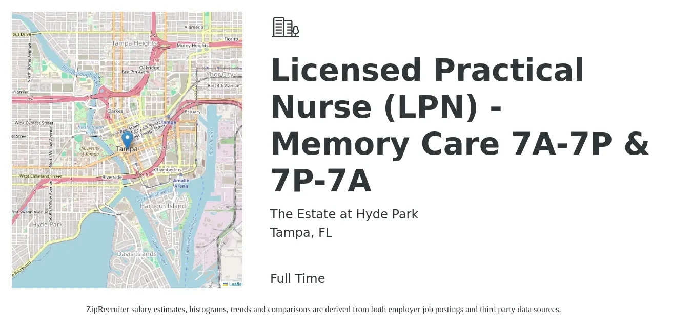 The Estate at Hyde Park job posting for a Licensed Practical Nurse (LPN) - Memory Care 7A-7P & 7P-7A in Tampa, FL with a salary of $24 to $33 Hourly with a map of Tampa location.