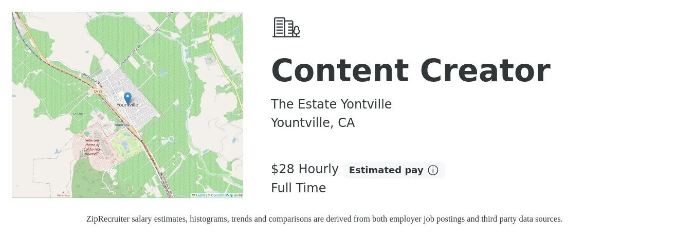 The Estate Yontville job posting for a Content Creator in Yountville, CA with a salary of $30 Hourly with a map of Yountville location.